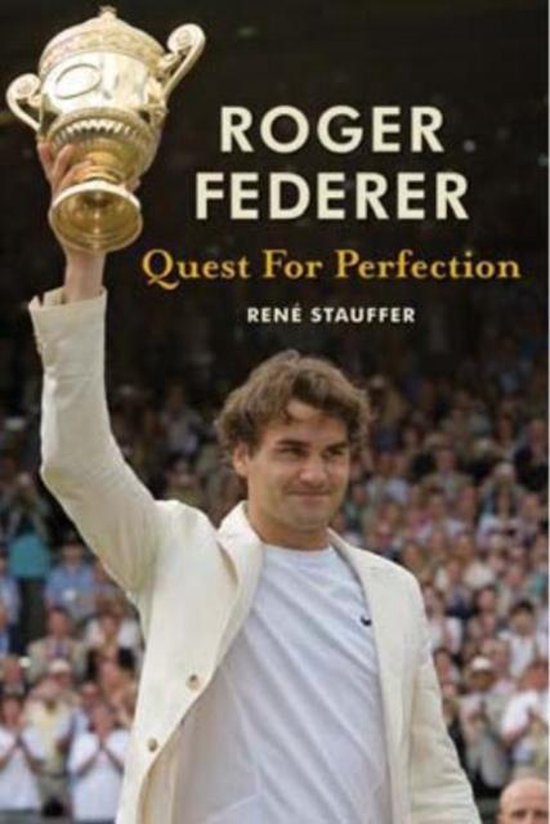 Roger Federer Quest for Perfection (revised Paperback) - cover