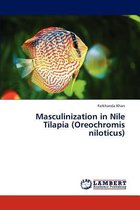 Masculinization in Nile Tilapia (Oreochromis Niloticus)