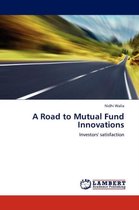 A Road to Mutual Fund Innovations