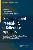 CRM Series in Mathematical Physics- Symmetries and Integrability of Difference Equations