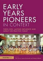 Early Years Pioneers In Context