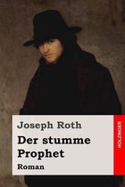 Der stumme Prophet