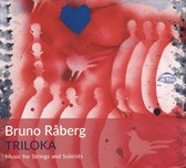 Triloka - Music for Strings & Soloists