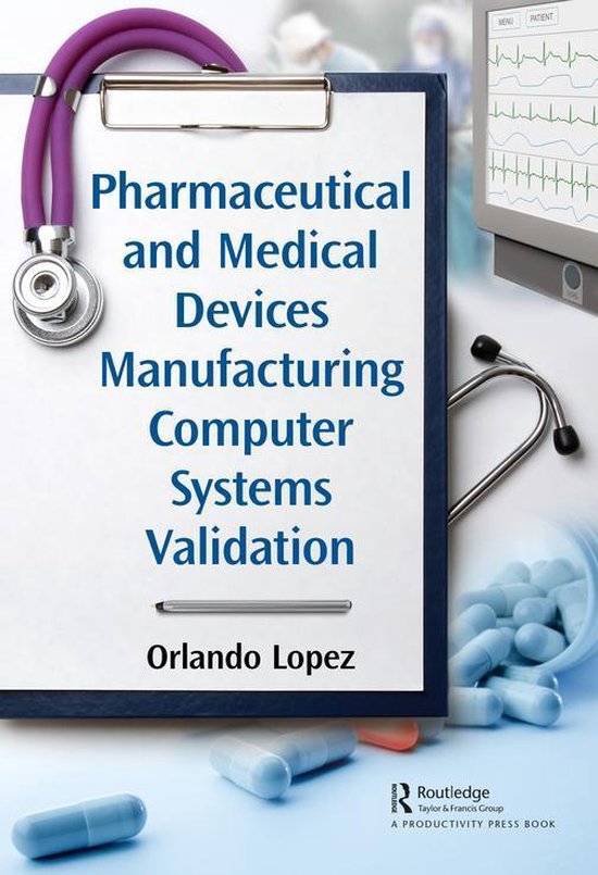 Pharmaceutical and Medical Devices Manufacturing Computer Sy ... - cover