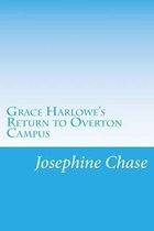 Grace Harlowe's Return to Overton Campus