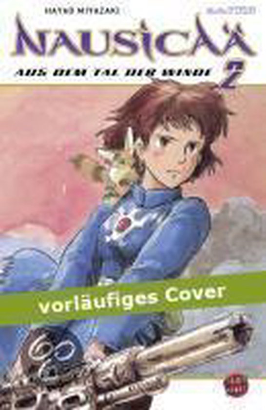 Nausicaä Aus Dem Tal Der Winde Band 2 Nausicaä aus dem Tal der Winde 02, Hayao Miyazaki | 9783551741721