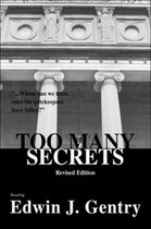 Too Many Secrets