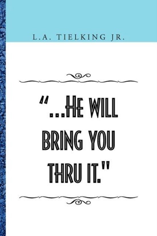 .He Will Bring You Thru It. - cover
