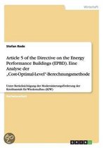 Article 5 of the Directive on the Energy Performance Buildings (Epbd). Eine Analyse Der Cost-Optimal-Level-Berechnungsmethode