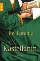 Kastellanin, Die