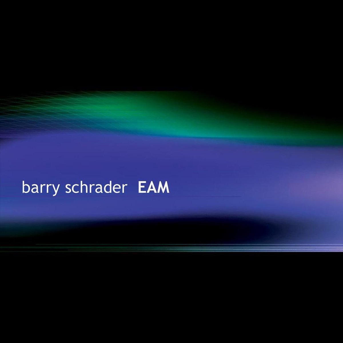 Barry Schrader: EAM
