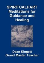 Spiritual Hart Healing Meditations