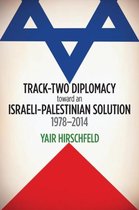 Track-Two Diplomacy toward An Israeli-Pa