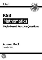 KS3 Maths Topic-Based Practice Answers - Levels 5-8