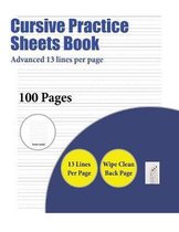 Cursive Practice Sheets Book (Advanced 13 lines per page)