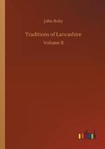 Traditions of Lancashire