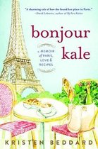 Bonjour Kale