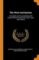 The West-End System