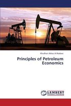 Principles of Petroleum Economics