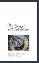 The Story of Old Fort Johnson