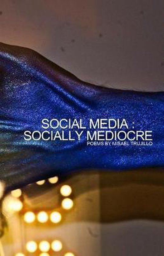 Social Media - Socially Mediocre - cover