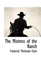 The Mistress of the Ranch