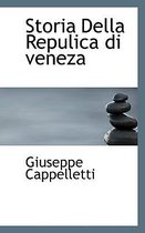 Storia Della Repulica Di Veneza