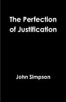 The Perfection of Justification