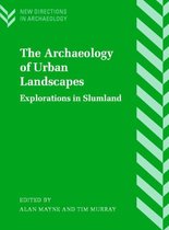 New Directions in Archaeology-The Archaeology of Urban Landscapes