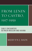 From Lenin to Castro, 1917–1959