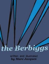 The Berbiggs