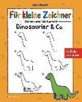Für kleine Zeichner - Dinosaurier & Co.