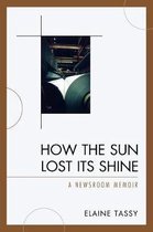 How the Sun Lost Its Shine
