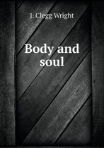 Body and Soul