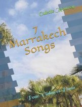 7 Marrakech Songs