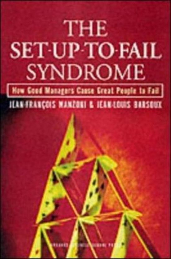 The Set-Up-To-Fail Syndrome