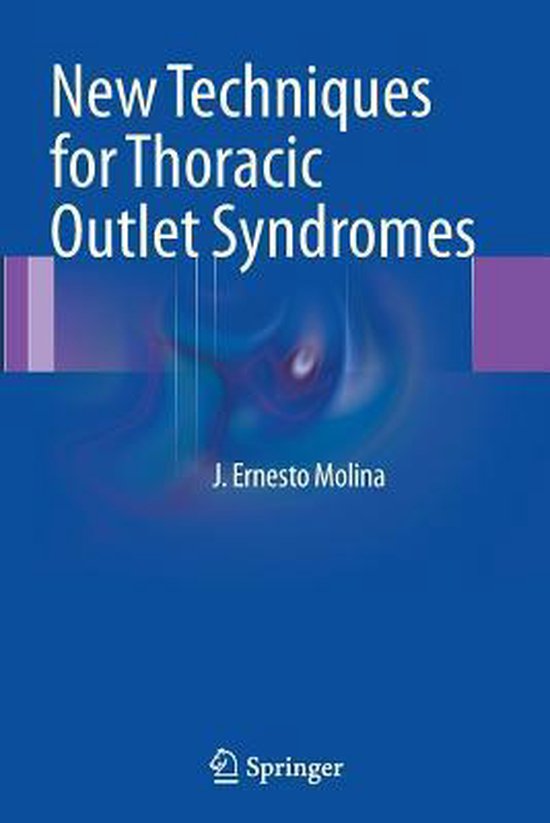 New Techniques for Thoracic Outlet Syndromes - cover