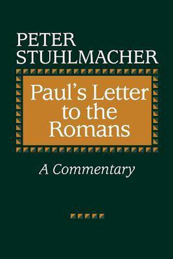 Paul's Letter to the Romans 9780664252878 Peter Stuhlmacher