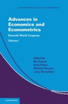 Econometric Society MonographsSeries Number 58- Advances in Economics and Econometrics: Volume 1