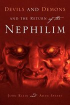 Devils and Demons and the Return of the Nephilim