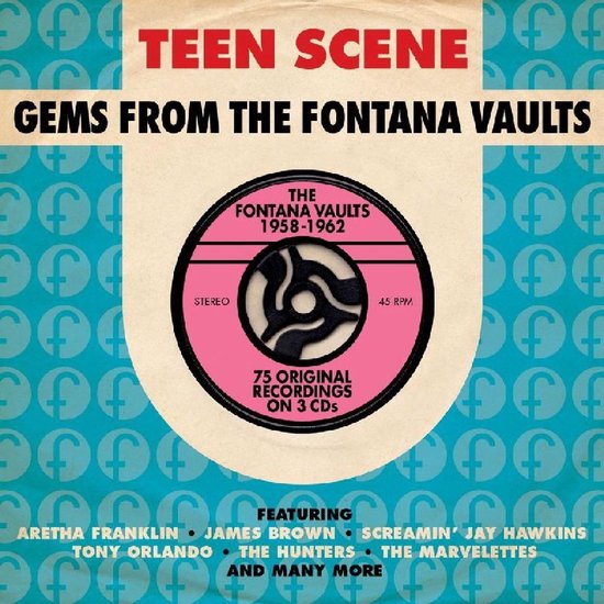 Teen Scene Gems From The Fontana Vaults
