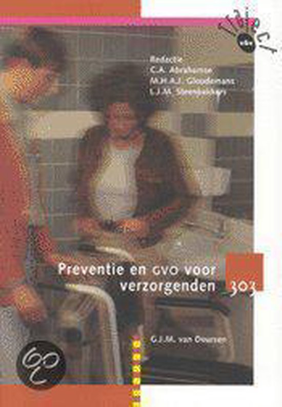 Preventie & GVO voor verzorgenden Leerboek - G.J.M. van Deursen | 