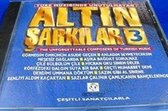 Altin Sarkilar, Vol. 3: Enstrumantal (The Unforgettable Instrumental Turkish Music)