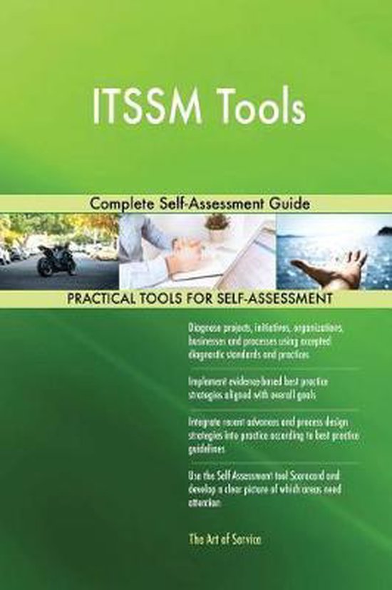 ITSSM Tools Complete Self-Assessment Guide | 9780655505242 | Gerardus ...
