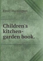 Children's kitchen-garden book