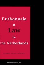Euthanasia and Law in the Netherlands