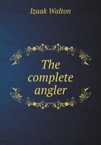 The complete angler