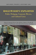Education, Politics and Public Life - Hollywood’s Exploited