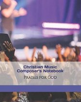 Christian Music Composer's Notebook
