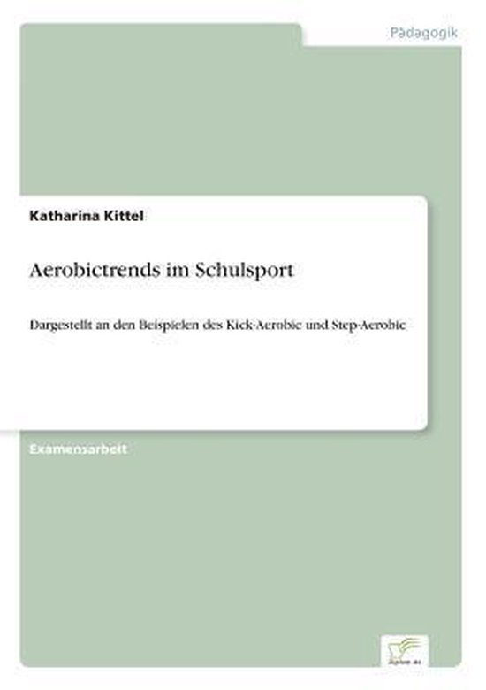 Aerobictrends im Schulsport